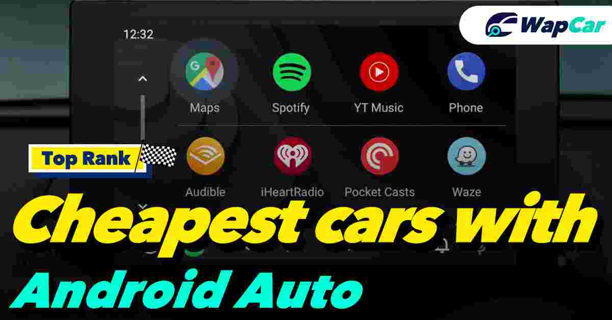 A new car with Android Auto from just RM50k? Here's the list of the cheapest cars with it